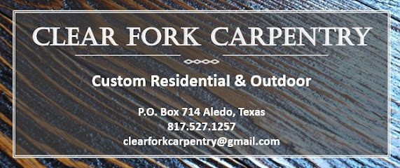 Clear Fork Carpentry, Fort Worth