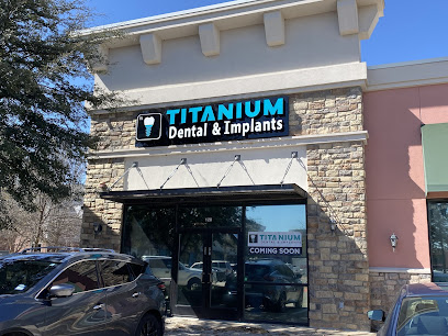 Titanium Dental & Implants, Fort Worth