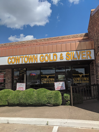 Cowtown Gold and Silver, Fort Worth